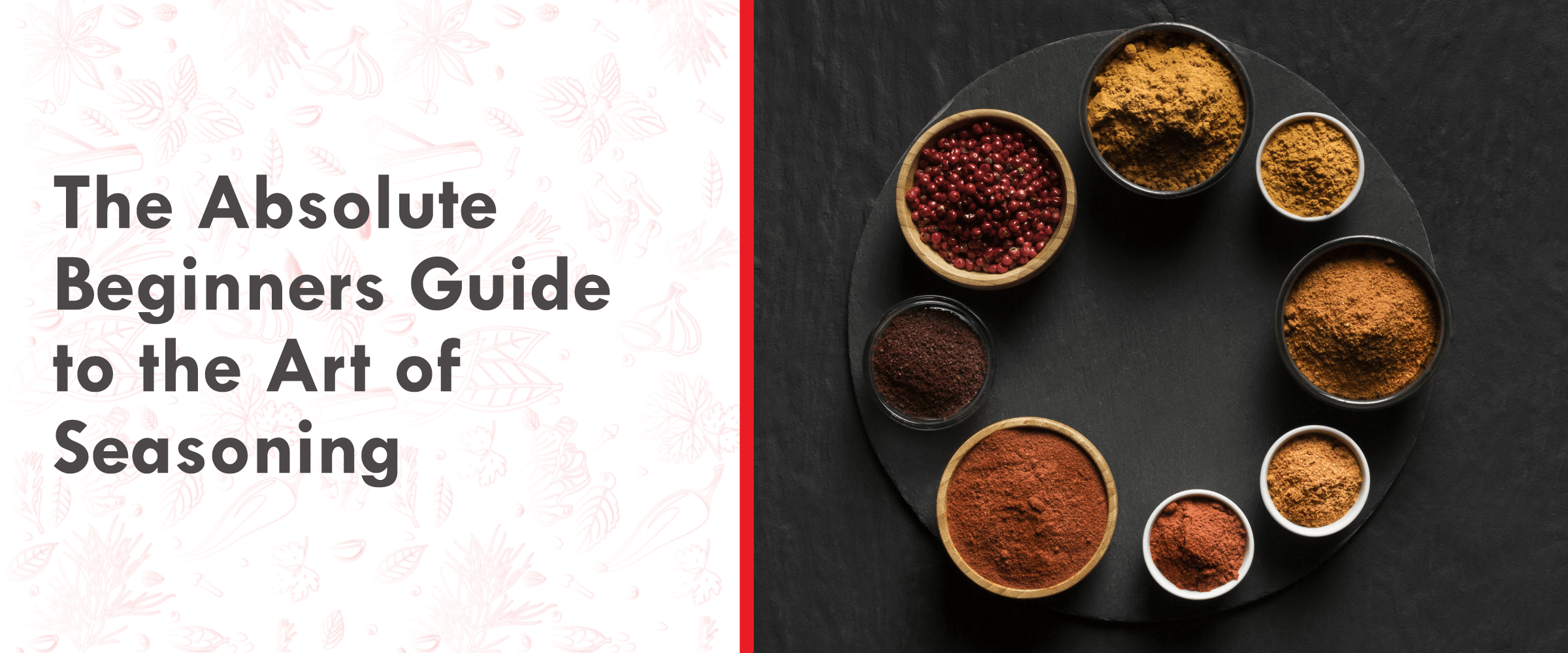 The absolute beginners guide to the art of seasoning