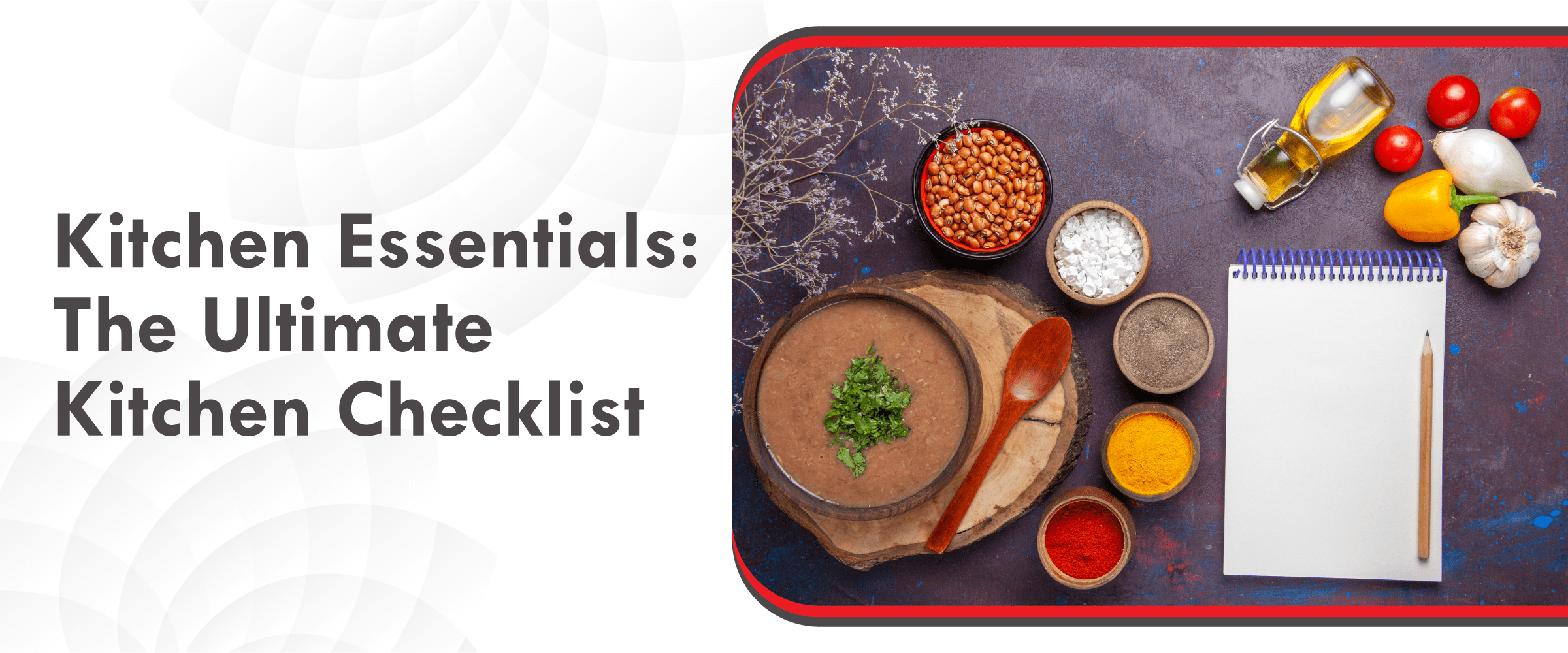 Kitchen Essentials - The Ultimate Kitchen Checklist - Cover Image