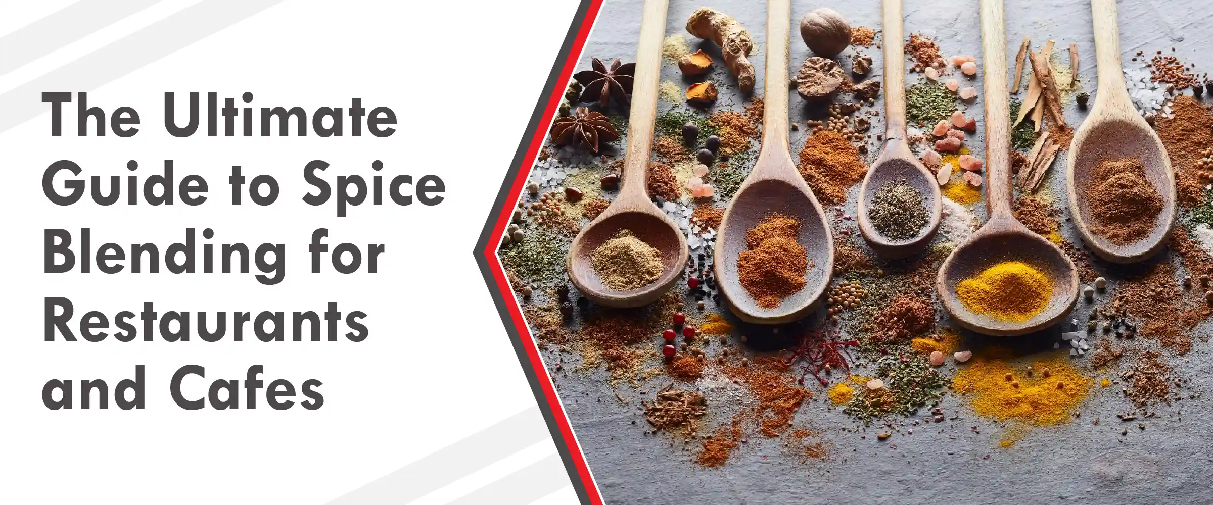 The Ultimate Guide to Spice Blending for Restaurants and Cafes - Cover Image